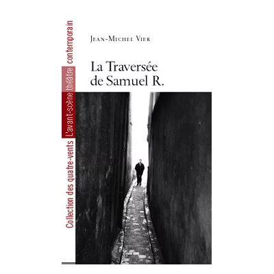La traversée de Samuel R.