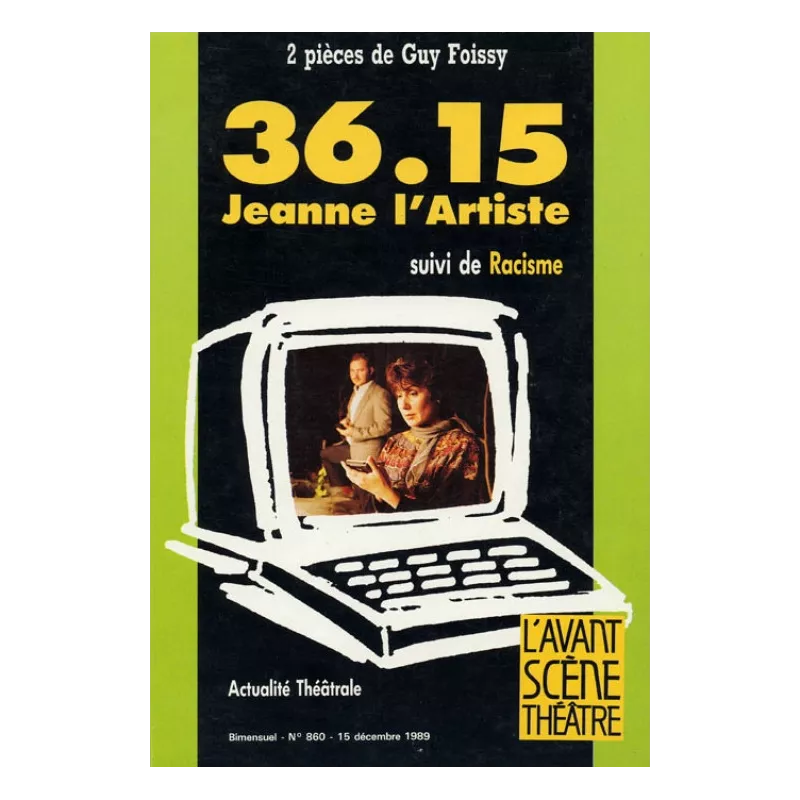 Trente-six quinze, Jeanne l'Artiste / Racisme...