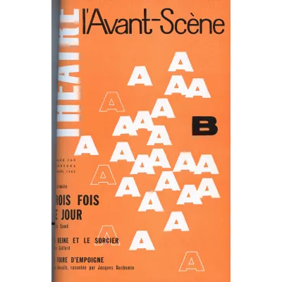 Trois fois le jour / La Reine et le Sorcier