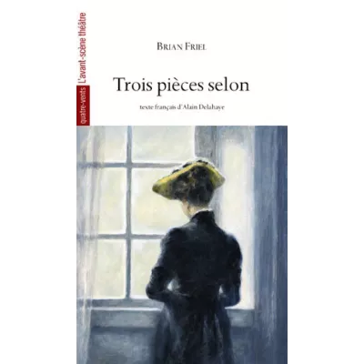 Trois pièces selon