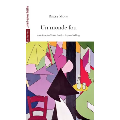 Un monde fou