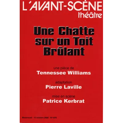 Une Chatte sur un toit brûlant