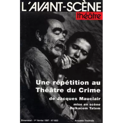 Une répétition au Théâtre du Crime