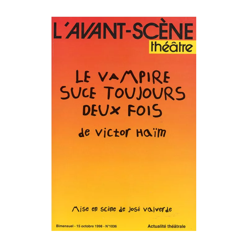 Le Vampire suce toujours deux fois