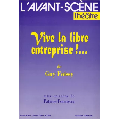 Vive la libre entreprise !...