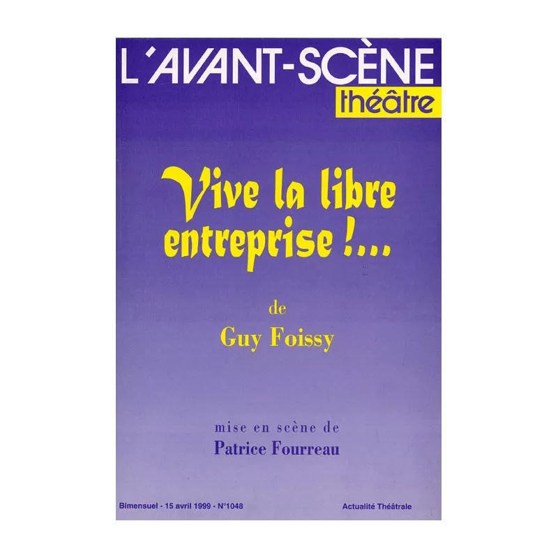 Vive la libre entreprise !...