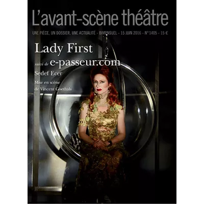 Lady First, suivi de e-passeur.com