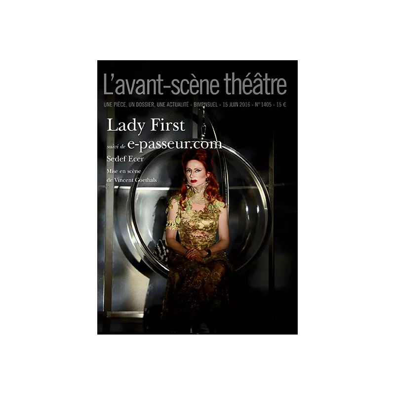 Lady First, suivi de e-passeur.com