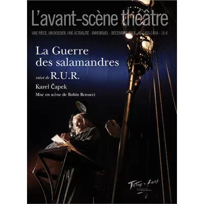 La Guerre des salamandres / R.U.R.