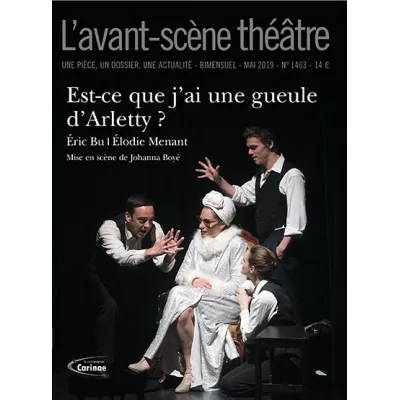 Est-ce que j'ai une gueule d'Arletty ?