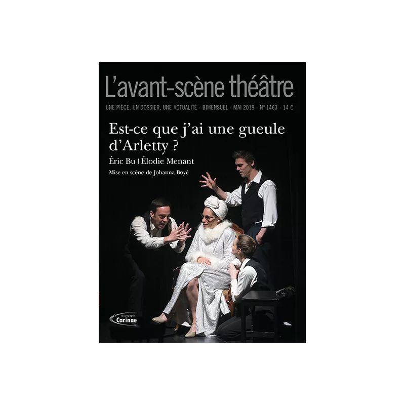 Est-ce que j'ai une gueule d'Arletty ?