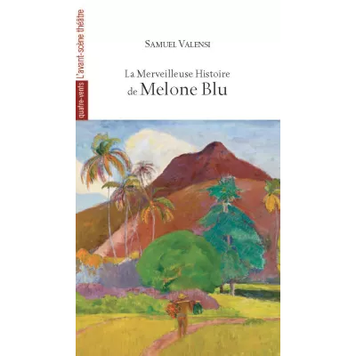 La Merveilleuse Histoire de Melone Blu