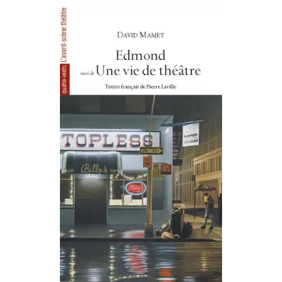 Edmond, suivi de Une vie de théâtre