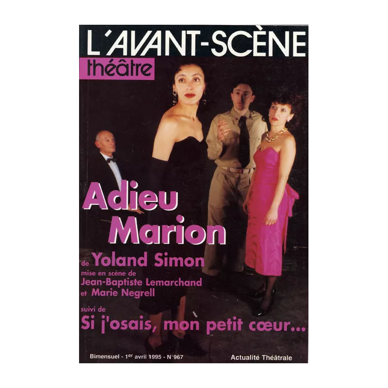 Adieu Marion / Si j'osais, mon petit coeur...