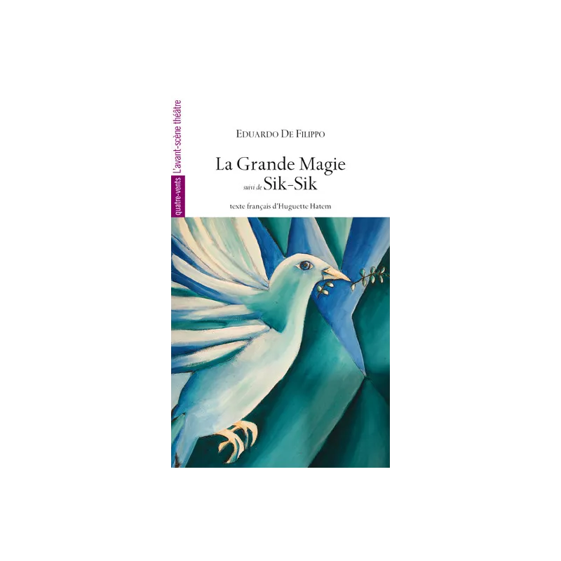 La Grande Magie, suivi de Sik-Sik