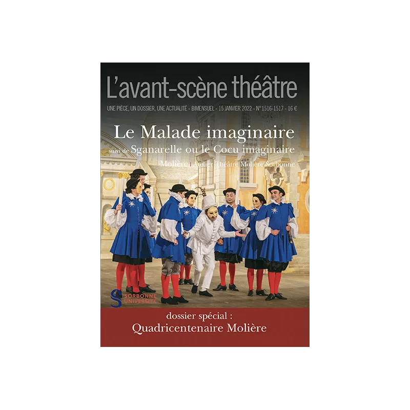 Le Malade imaginaire suivi de Sganarelle ou le Cocu imaginaire