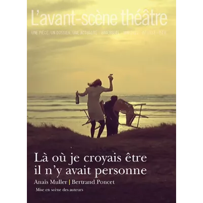 Là où je croyais être il n'y avait personne