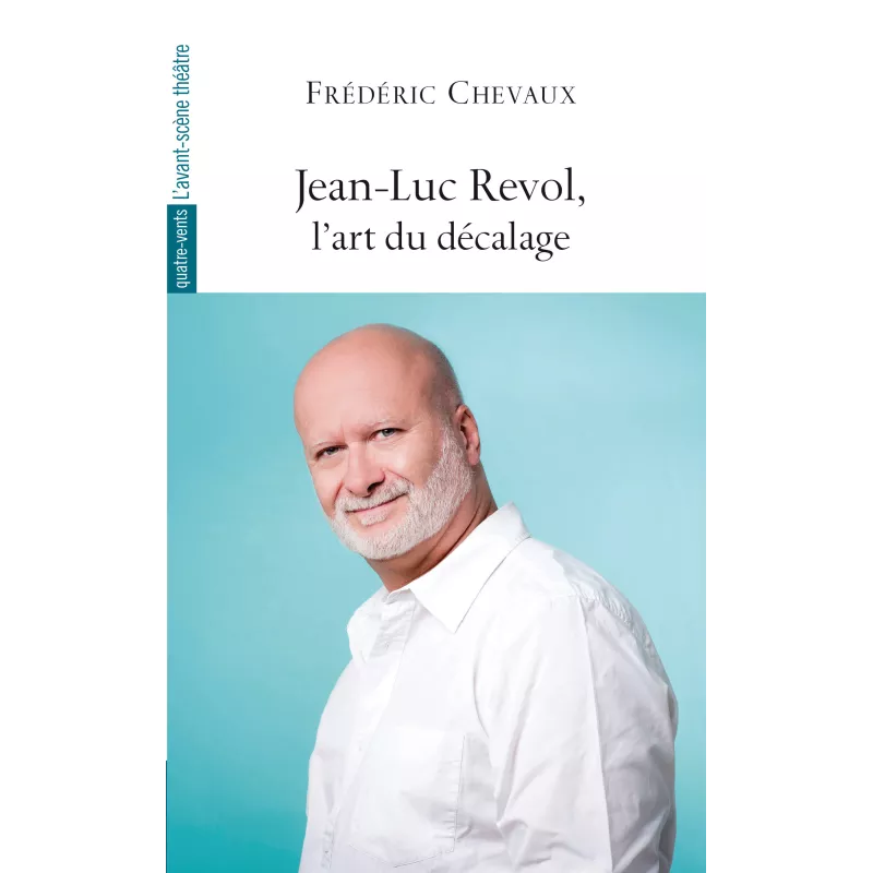 Jean-Luc Revol, l'art du décalage / Disponible le 09/09/2022