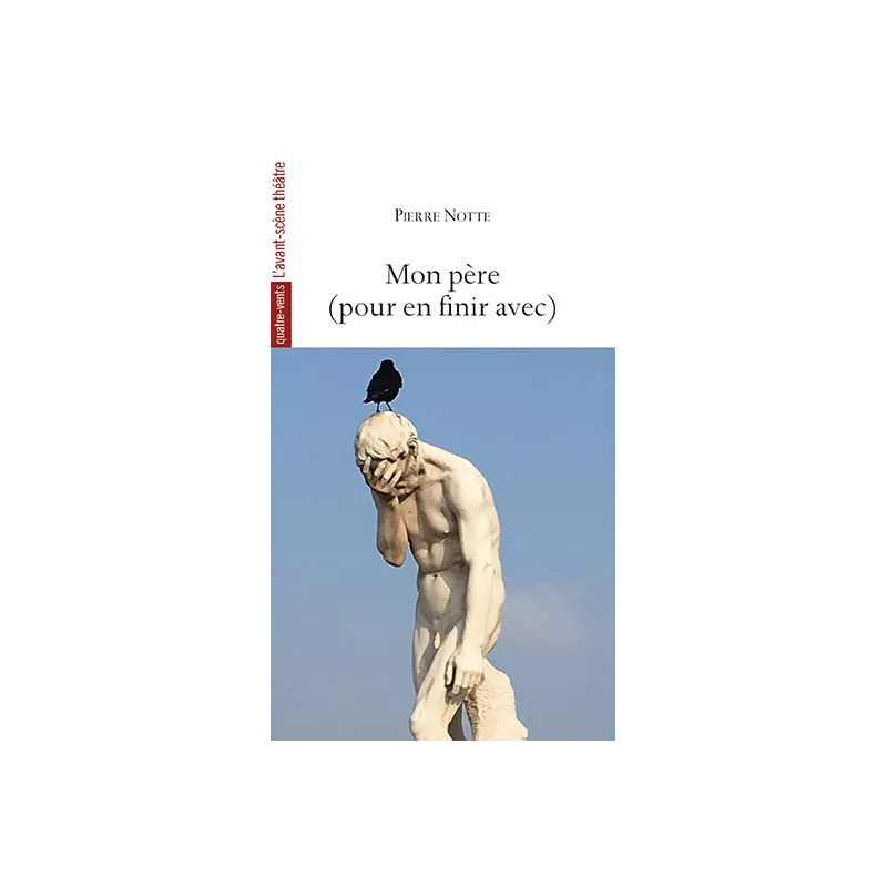 Mon père (pour en finir avec)