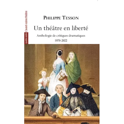 Un théâtre en liberté