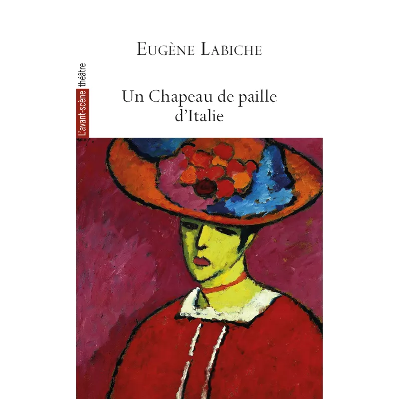 Un Chapeau de paille d'Italie