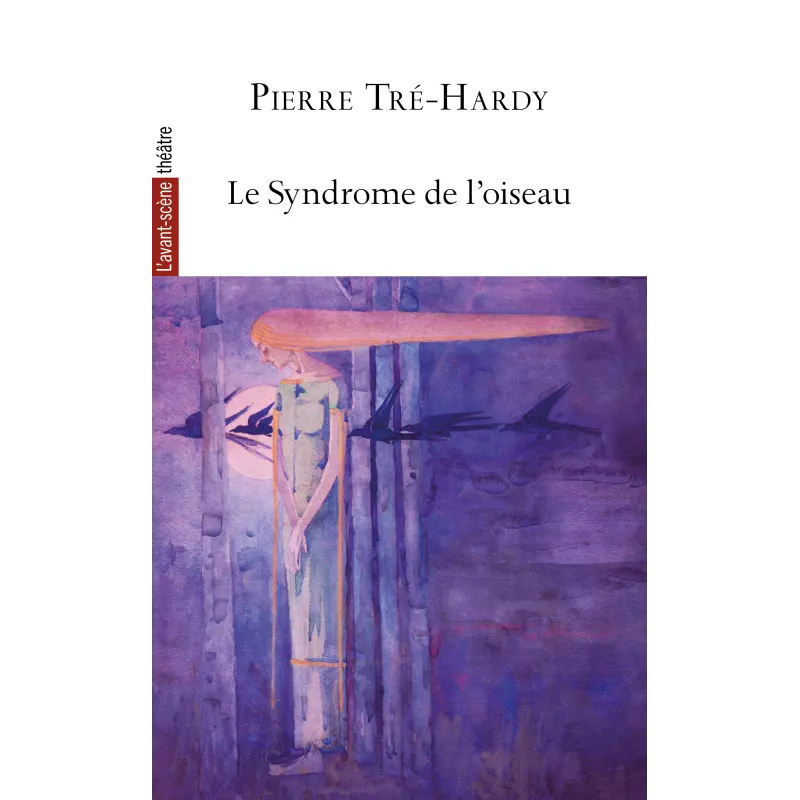 Le syndrome de l'oiseau