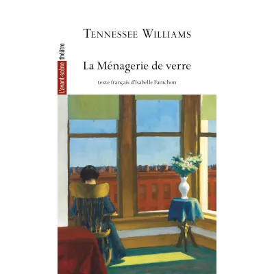 La Ménagerie de verre