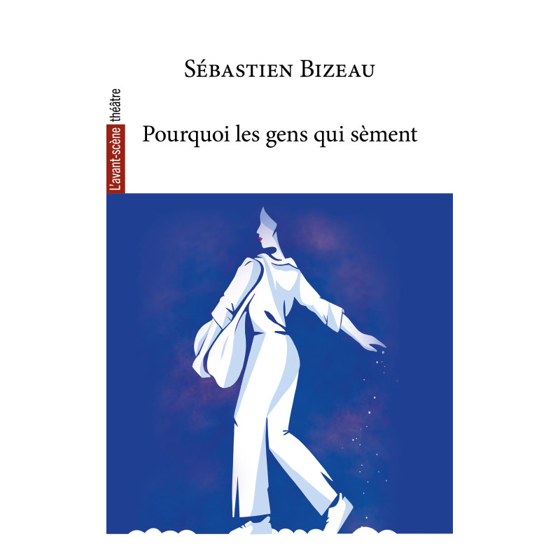 Pourquoi les gens qui sèment