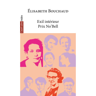 Exil intérieur, suivi de Prix No'Bell (Flammes de science I)