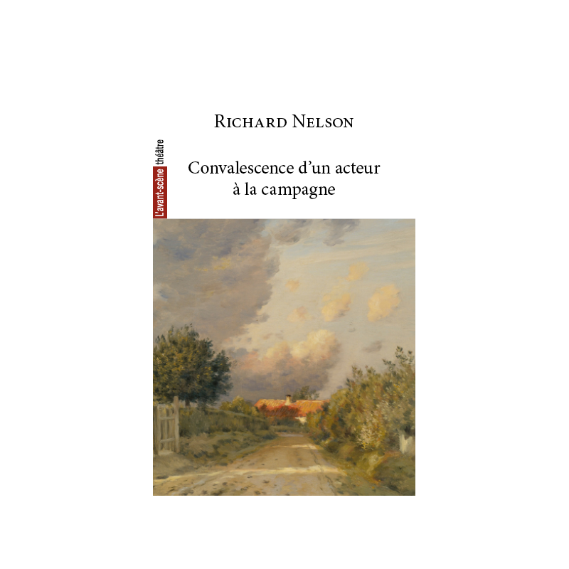 Convalescence d'un acteur à la campagne
