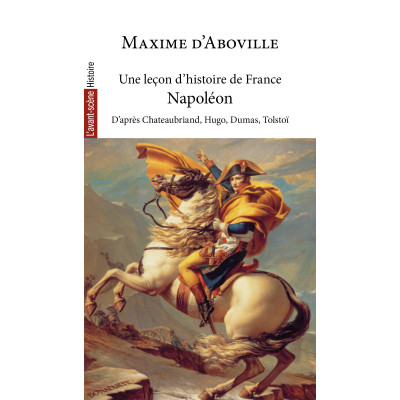 Une leçon d'histoire de France - Napoléon