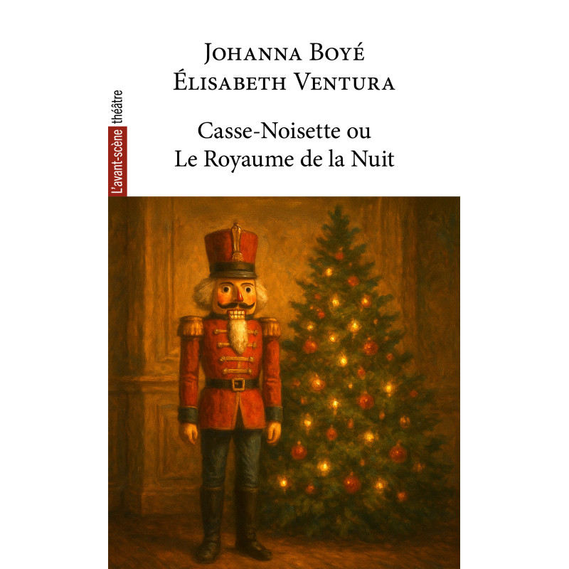 Casse-Noisette ou Le Royaume de la Nuit