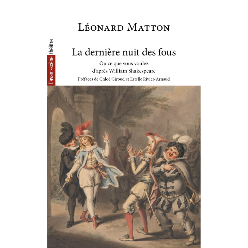 La dernière nuit des fous ou ce que vous voulez