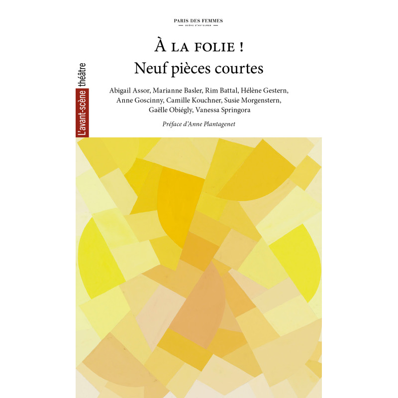 À la folie (9 pièces courtes)