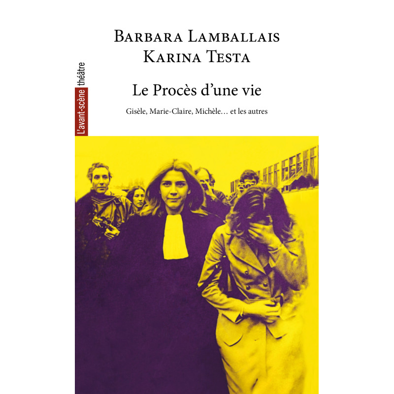 Le Procès d'une vie