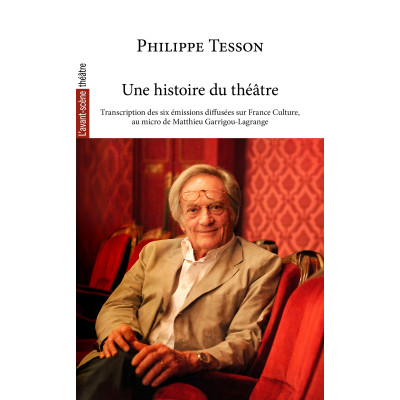 Une histoire du théâtre