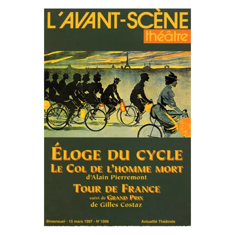 Eloge du cycle : Tour de France / Grand Prix / Le Col de l'homme mort