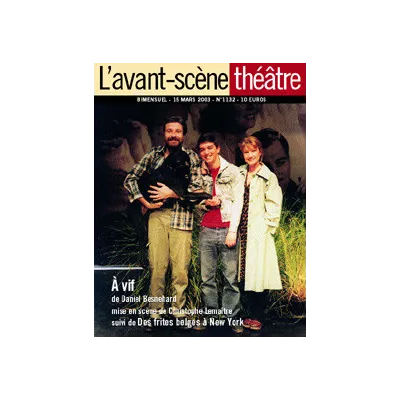 À vif / Des frites belges à New York