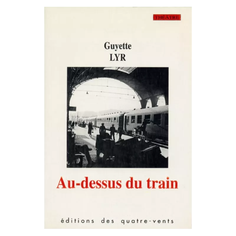 Au-dessus du train