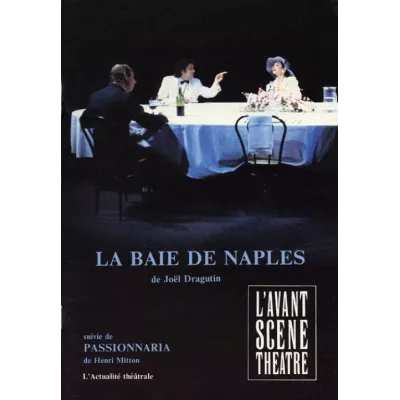 La Baie de Naples / La Passionnaria