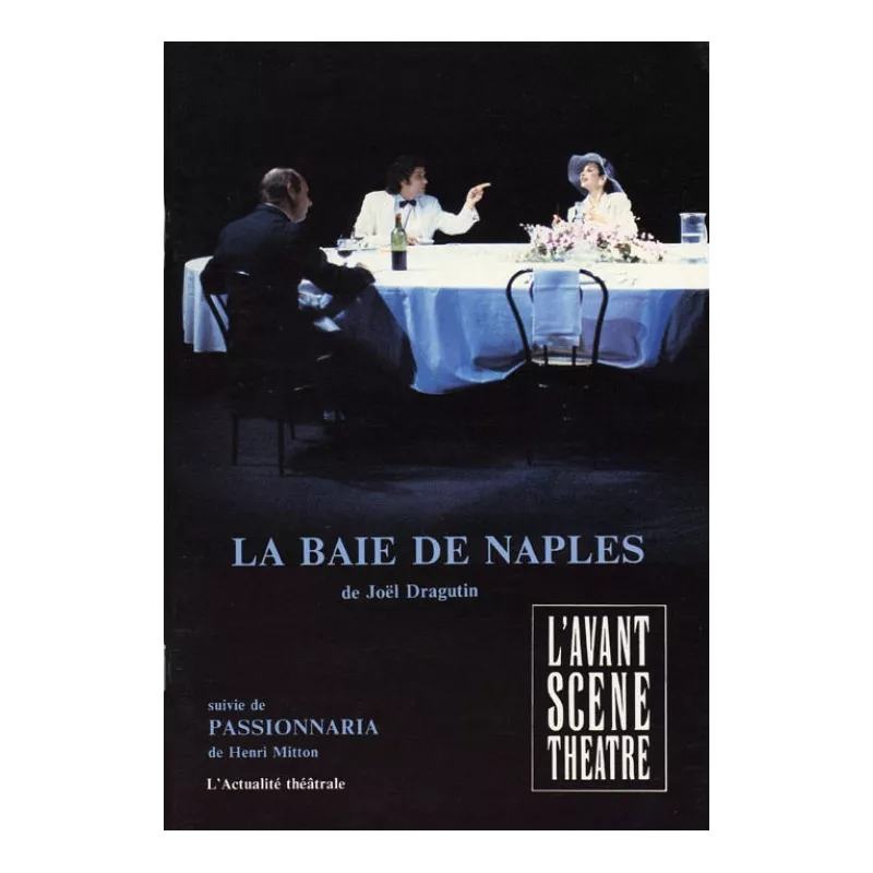 La Baie de Naples / La Passionnaria