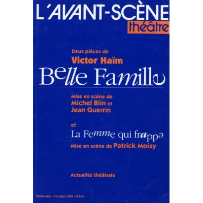 Belle famille / La Femme qui frappe