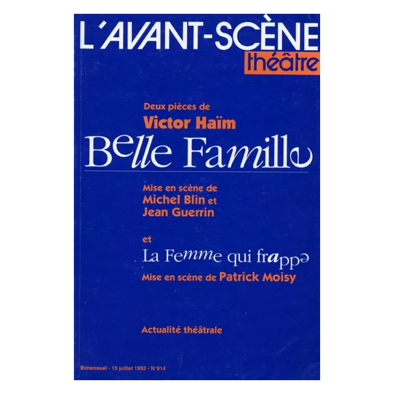 Belle famille / La Femme qui frappe