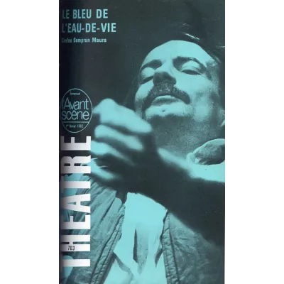 Le Bleu de l'eau de vie  / L'Inscription