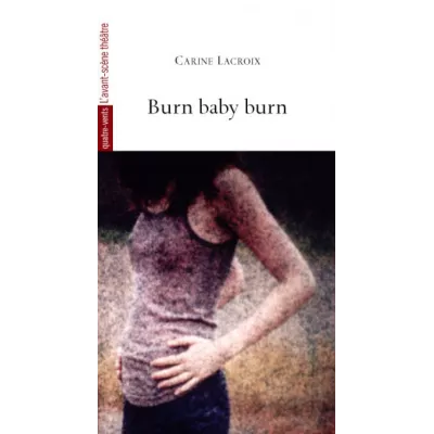Burn baby burn