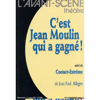 C'est Jean Moulin qui a gagné ! / Contact-Extrème