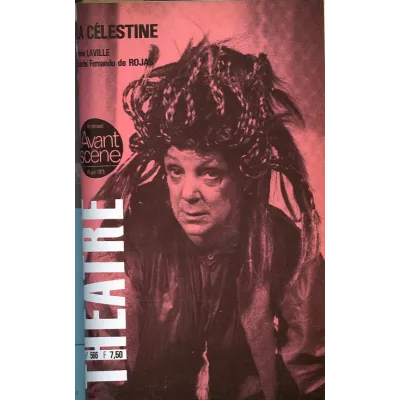 La Célestine / Le Triangle immortel