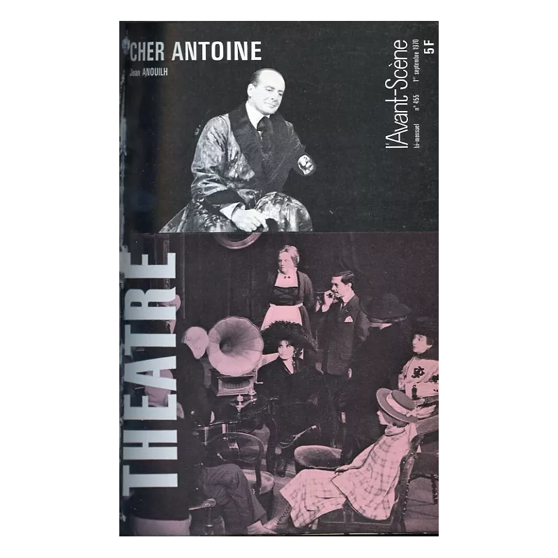 Cher Antoine (ou l'amour raté)