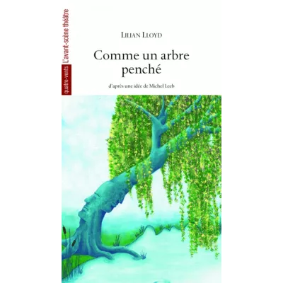 Comme un arbre penché