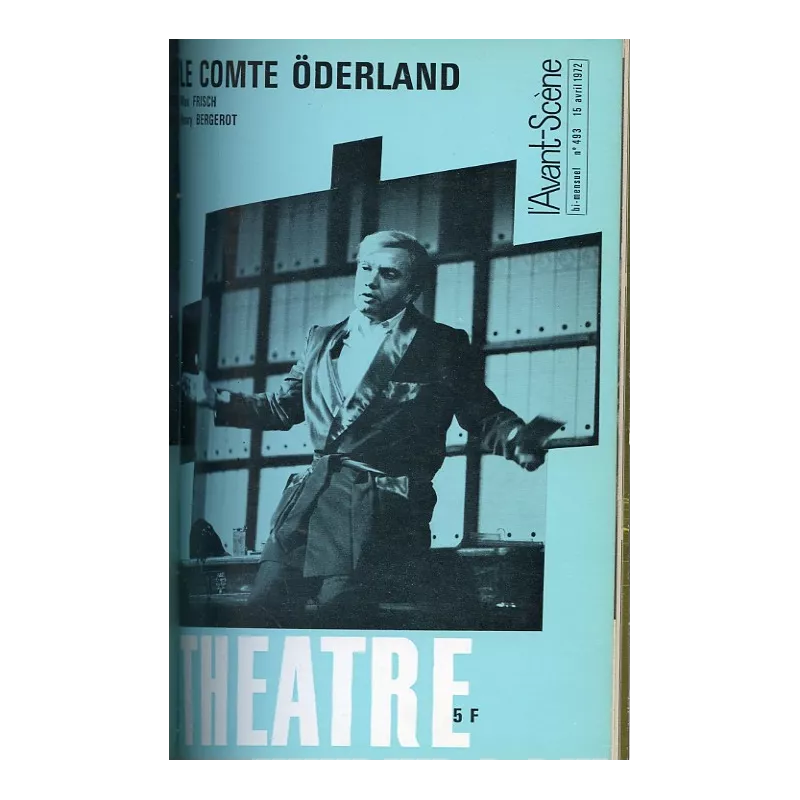 Le Comte Öderland / Le Grand jeu